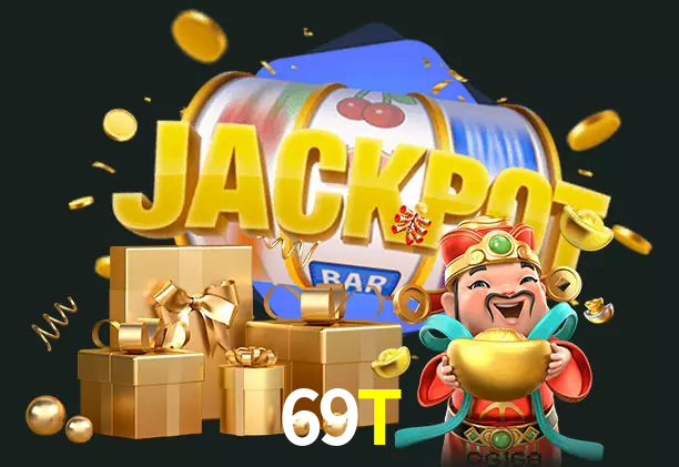 69T bet