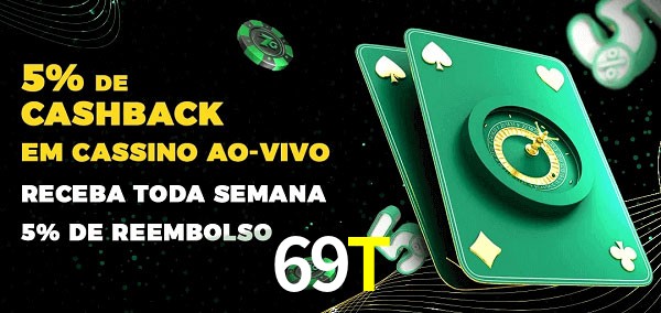 Promoções do cassino ao Vivo 69T
